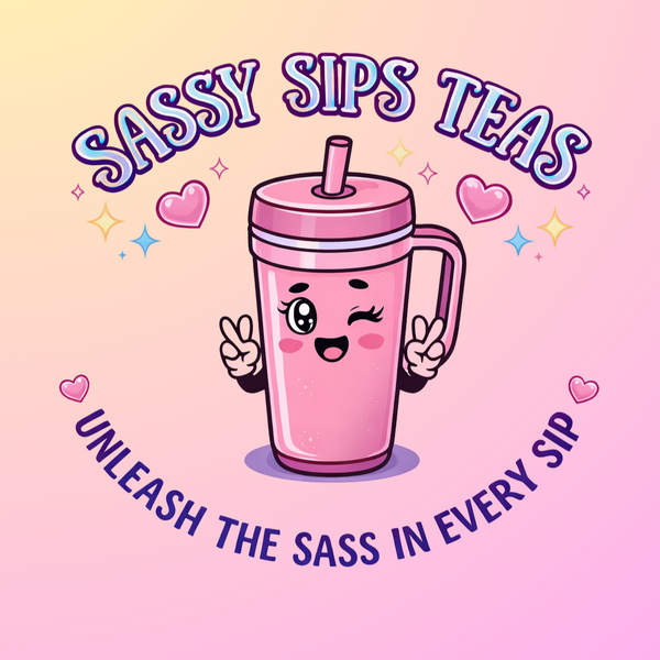 Sassy Sips Loaded Teas